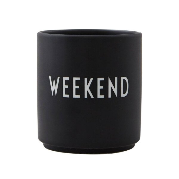 Tasse mit Text weekend von Design Letters