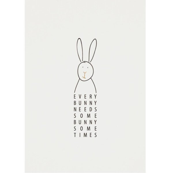 Weiße Postkarte mit Hasenmotiv und Spruch every bunny needs some bunny sometimes von Räder Design