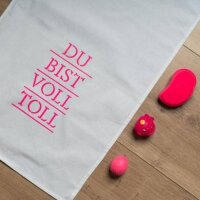 Geschirrtuch mit Text du bist voll toll von 17;30,...